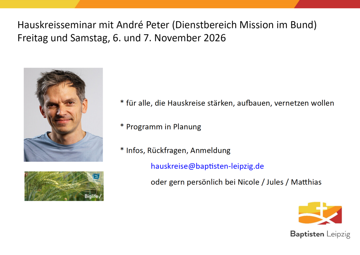 Vorschau: Seminar für Hauskreise im November Hauskreis-Seminar mit André Peter November 2026